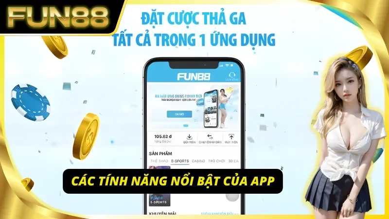 Khám phá tính năng của App Tài Xỉu Online uy tín cùng Fun88